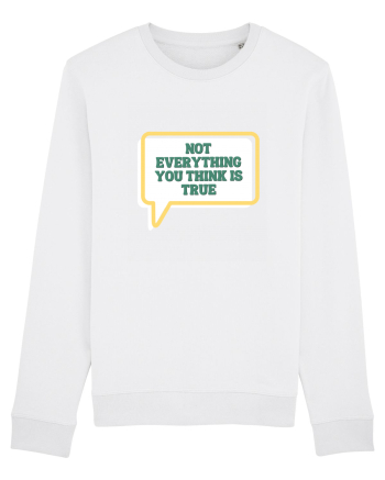 not everythink you think is true2 White
