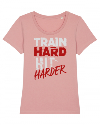 Train hard Hit harder Canyon Pink