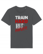 Train hard Hit harder Tricou mânecă scurtă Unisex Rocker