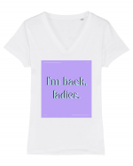 i m back ladies Tricou mânecă scurtă guler V Damă Evoker