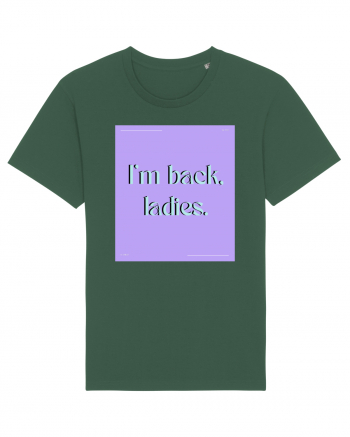 i m back ladies Bottle Green