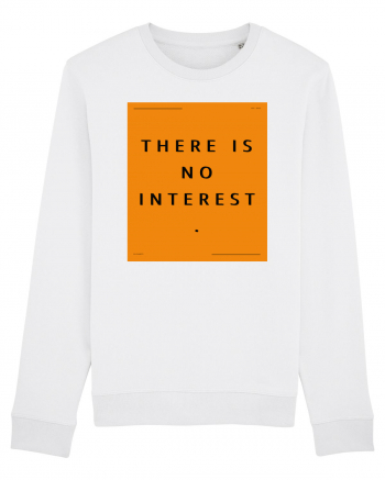 there is no interest White