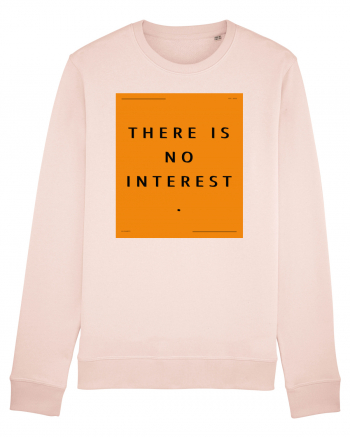 there is no interest Candy Pink