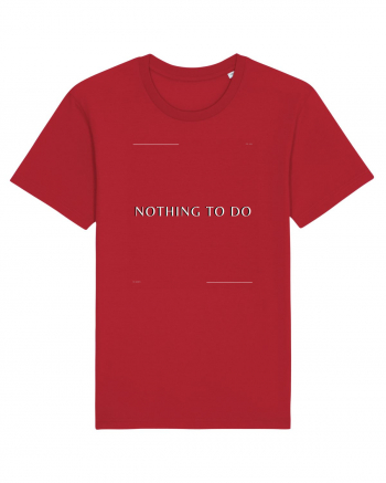 nothing to do Red