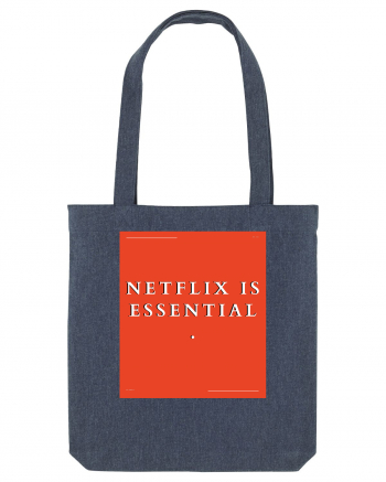 netflix is essential Midnight Blue