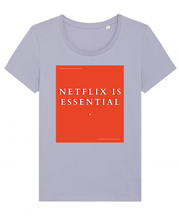 netflix is essential Lavender