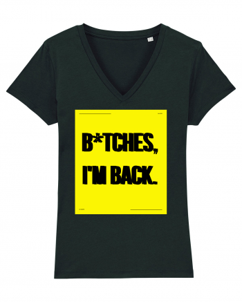 bitches i m back Black