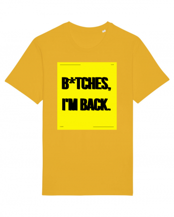 bitches i m back Spectra Yellow