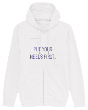 put your needs first White