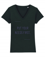 put your needs first Tricou mânecă scurtă guler V Damă Evoker