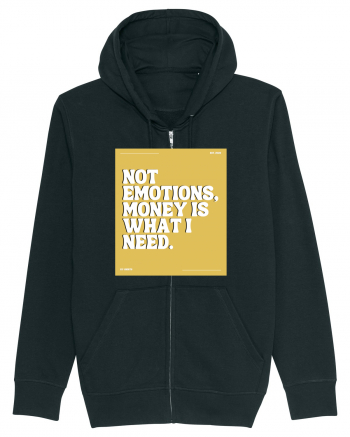 not emotions money is what i need Black