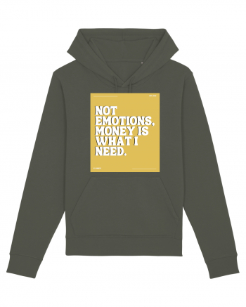 not emotions money is what i need Khaki