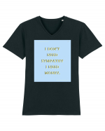 i don t need symphaty i need money Tricou mânecă scurtă guler V Bărbat Presenter