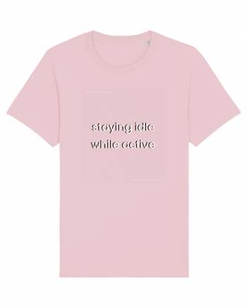 staying idle while active Cotton Pink