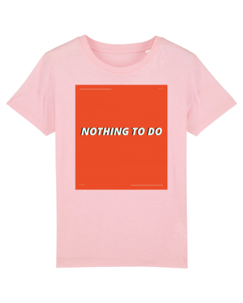 noting to do Cotton Pink