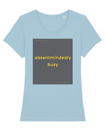 absentmindedely busy Sky Blue