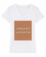 staying idle while active2 Tricou mânecă scurtă guler V Damă Evoker