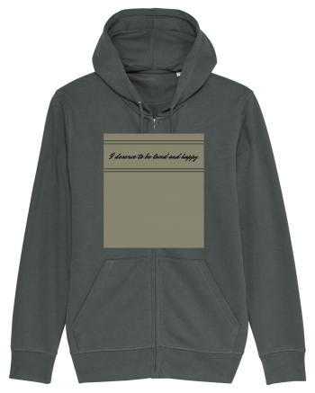 i deserve to be loved and happy Anthracite