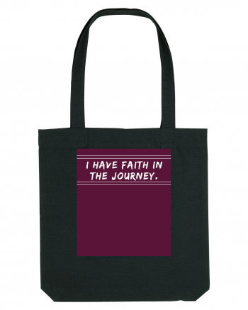 i have faith in the journey Black