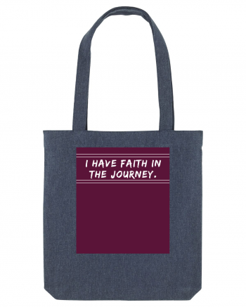 i have faith in the journey Midnight Blue