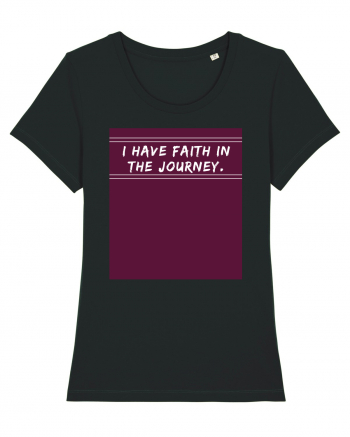 i have faith in the journey Black