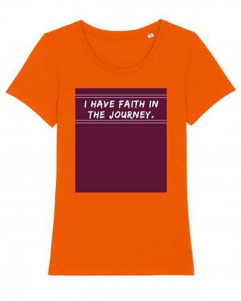 i have faith in the journey Bright Orange