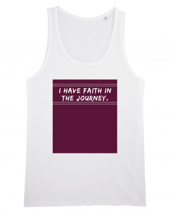 i have faith in the journey White