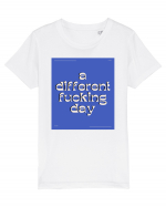 a different fucking day2 Tricou mânecă scurtă  Copii Mini Creator