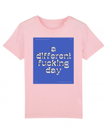 a different fucking day2 Cotton Pink