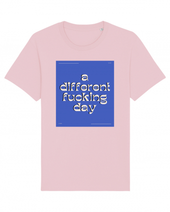 a different fucking day2 Cotton Pink