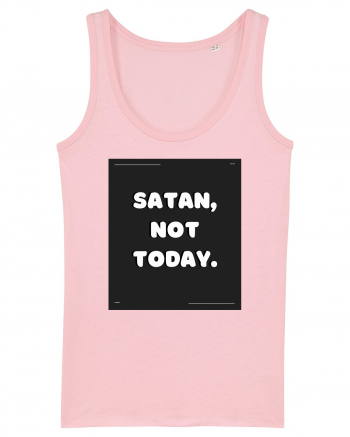 satan not today Cotton Pink