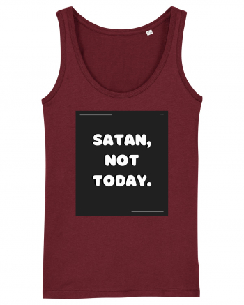 satan not today Burgundy