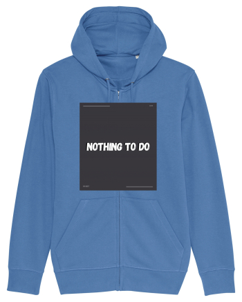 nothing to do2 Bright Blue