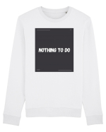 nothing to do2 Bluză mânecă lungă Unisex Rise