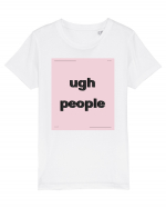 ugh people Tricou mânecă scurtă  Copii Mini Creator