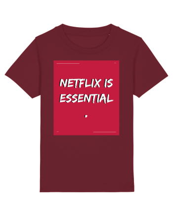 netflix is essential Burgundy