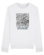 it will all work out in the end2 Bluză mânecă lungă Unisex Rise