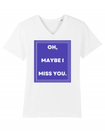 oh maybe i miss you Tricou mânecă scurtă guler V Bărbat Presenter