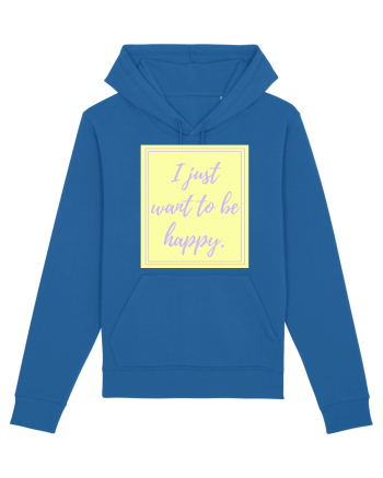 i just want to be happy2 Royal Blue
