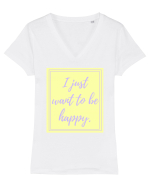 i just want to be happy2 Tricou mânecă scurtă guler V Damă Evoker