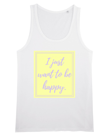 i just want to be happy2 White