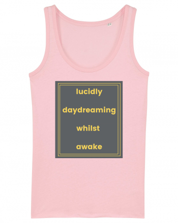 lucicly daydreaming whilst awake2 Cotton Pink