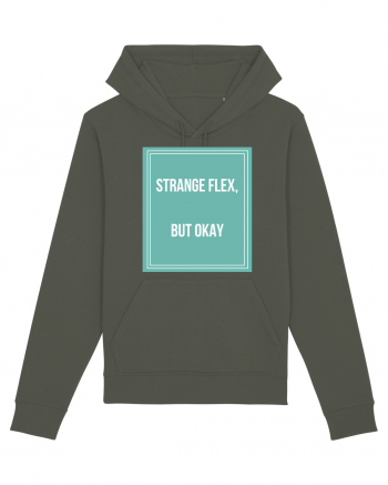 strange flex but okay Khaki