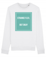 strange flex but okay Bluză mânecă lungă Unisex Rise