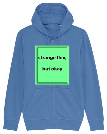strange flex but okay2 Bright Blue
