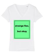 strange flex but okay2 Tricou mânecă scurtă guler V Damă Evoker