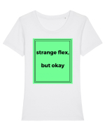 strange flex but okay2 Tricou mânecă scurtă guler larg fitted Damă Expresser