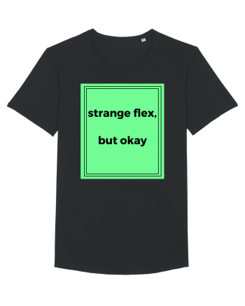 strange flex but okay2 Black