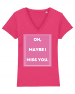 oh maybe i miss you3 Tricou mânecă scurtă guler V Damă Evoker