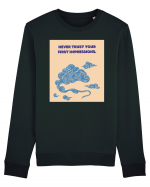 never trust your first impressions Bluză mânecă lungă Unisex Rise